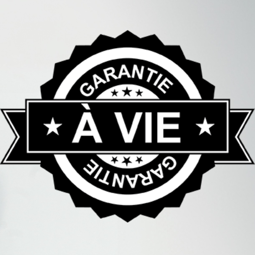 GARANTIE À VIE